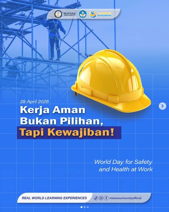 Matana University Peringati World Day for Safety and Health at Work 2026, Tegaskan Pentingnya Budaya K3 di Dunia Kerja